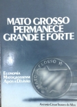 Mato Grosso Permanece Grande E Forte
