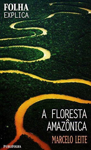 A Floresta Amazonica