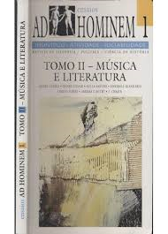 Ensaios Ad Hominem 1 Tomo Ii - Musica E Literatura