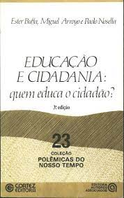 Educacao E Cidadania - Quem Educa O Cidadao