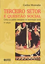 Terceiro Setor E Questao Social - Critica Ao Padrao Emergente De Intervencao Social
