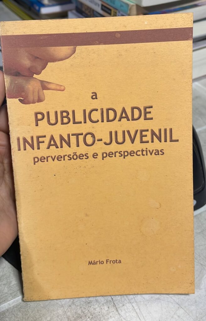 a publicidade infanto-juvenil - perversões de perspectivas