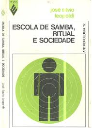 Escola De Samba, Ritual E Sociedade