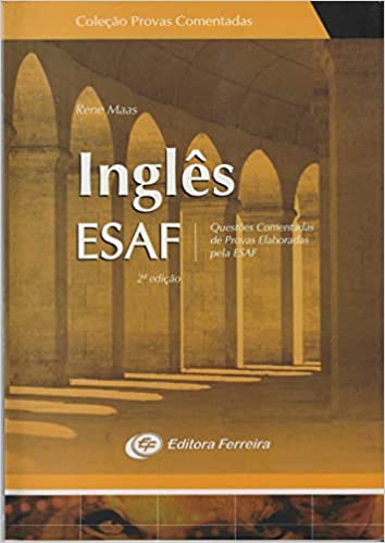 Inglês Esaf - questoes comentadas de provas elaboradas pela esaf