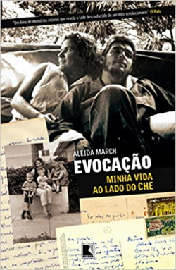 Evocacao - Minha Vida Ao Lado Do Che