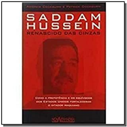 Saddam Hussein - Renascido Das Cinzas