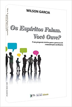 Os Espiritos Falam Voce Ouve?