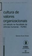 Cultura De Valores Organizacionais - Um Estudo Na Faculdade De Ciencias Humanas - Fumec