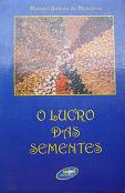O Lucro Das Sementes