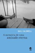 A Memoria De Uma Amizade Eterna