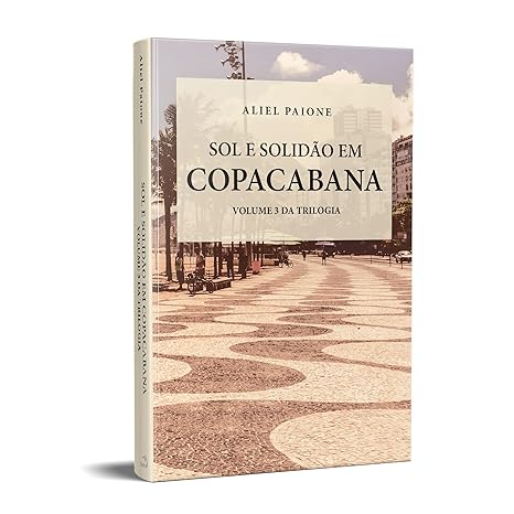 Sol e Solidão em Copacabana V. 03