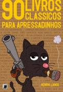 90 Livros Classicos Para Apressadinhos