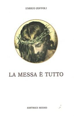 La Messa E Tutto