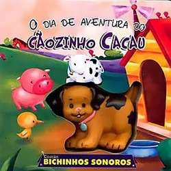 Dia De Aventura Do Caozinho Cacau, O