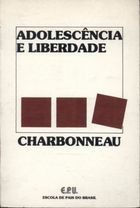 Adolescencia E Liberdade