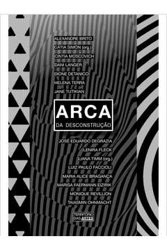 Arca Da Desconstrucao