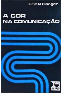 A Cor Na Comunicacao