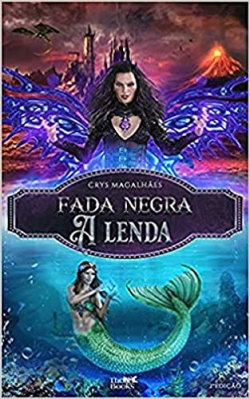 Fada Negra - A Lenda