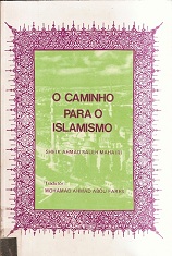 Caminho Para O Islamismo, O