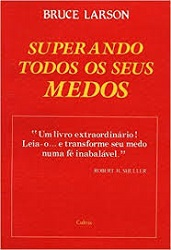 Superando Todos Os Seus Medos