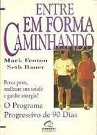Entre Em Forma Caminhando