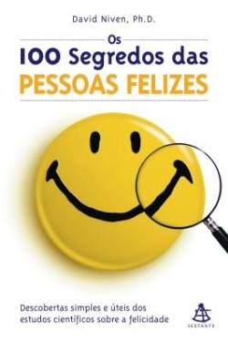 Os 100 Segredos Das Pessoas Felizes