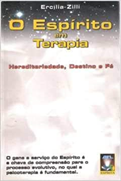 O Espirito Em Terapia