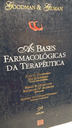 As Bases Farmacologicas Da Terapeutica