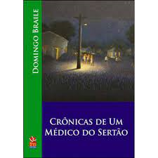 Cronicas De Um Medico Do Sertao