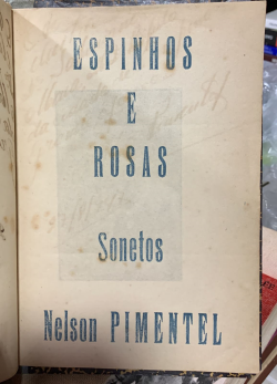 Rosas E Espinhos - Autografado / Reencadernado