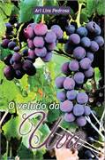 Veludo Da Uva, O
