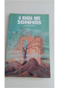 a magia dos sonhos