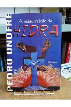 A Ressurreicao Da Hidra