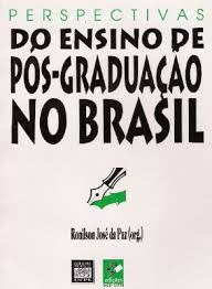 Perpectivas Do Ensino De Pos-graduacao No Brasil