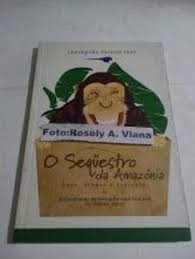 O Sequestro Da Amazonia