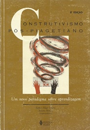 Construtivismo Pos-piagetiano - Um Novo Paradigma Sobre Aprendizagem