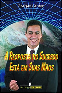 A Resposta Do Sucesso Esta Em Suas Maos
