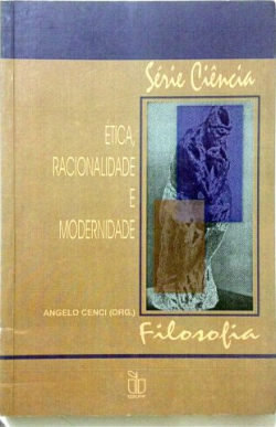 Etica Racionalidade E Modernidade