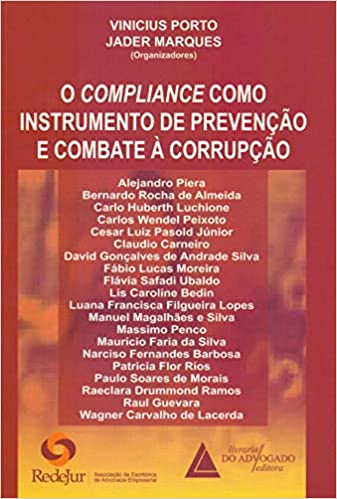 O Compliance Como Instrumento de Prevenção de Combate à Corrupção