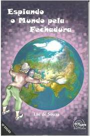 Espiando O Mundo Pela Fechadura