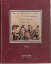 Primeiros Encontros - Um Livro De Encontros Memoraveis