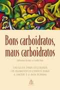 Bons Carboidratos Maus Carboidratos