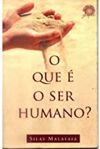 O Que E O Ser Humano?