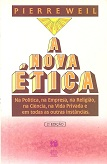 A Nova Etica