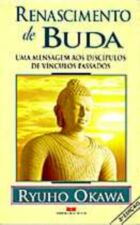 Renascimento De Buda Uma Mensagem Aos Discipulos De Vinculos Passados