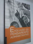 Evolucao Do Pensamento Administrativo