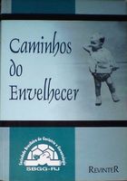caminhos do envelhecer