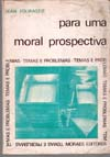 Para Uma Moral Prospectiva