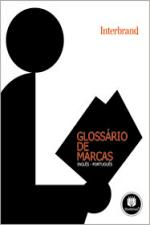 Glossario De Marcas: Ingles-portugues/ Interbrand
