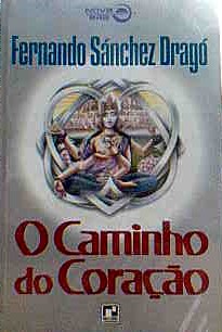 Caminho Do Coracao, O